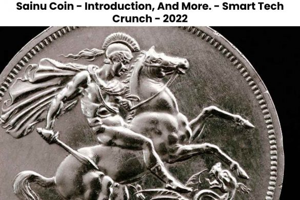 Sainu Coin - Introduction, And More. - Smart Tech Crunch - 2022