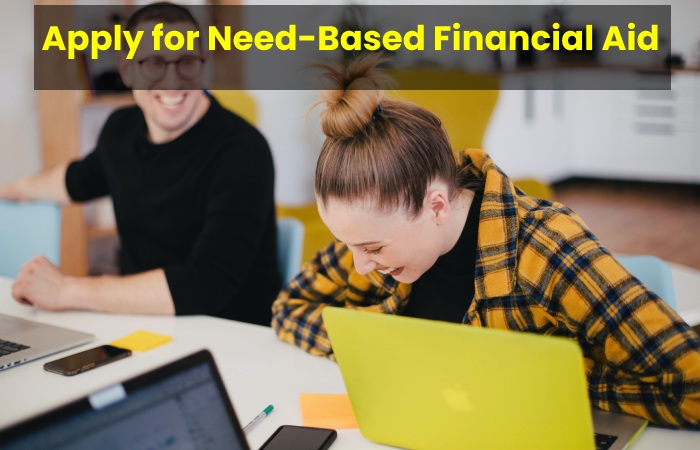 Apply for Need-Based Financial Aid