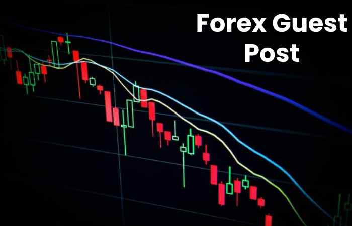 Forex Guest Post 