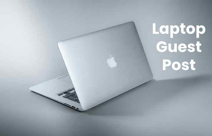 Laptop Guest Post 