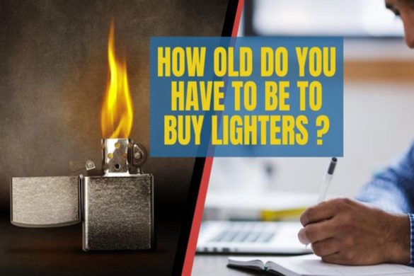 How Old Do You Have To Be To Buy Lighters