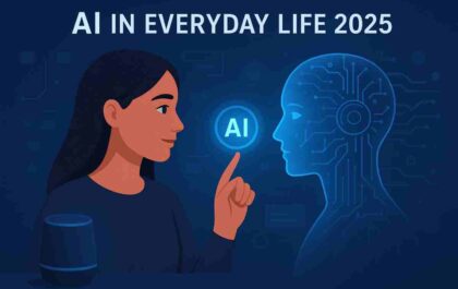 AI in Everyday Life